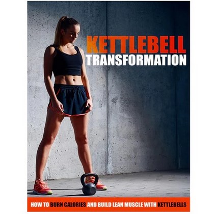 Read more about the article Kettlebell Transformation:Transform Your Body in 12 Weeks